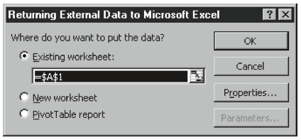 Figure 7-32. The Returning External Data To Microsoft Excel dialog box.